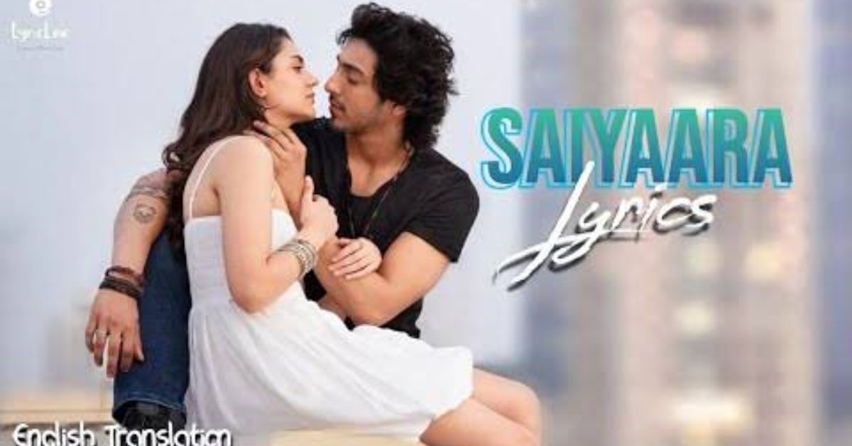 saiyaara-lyrics
