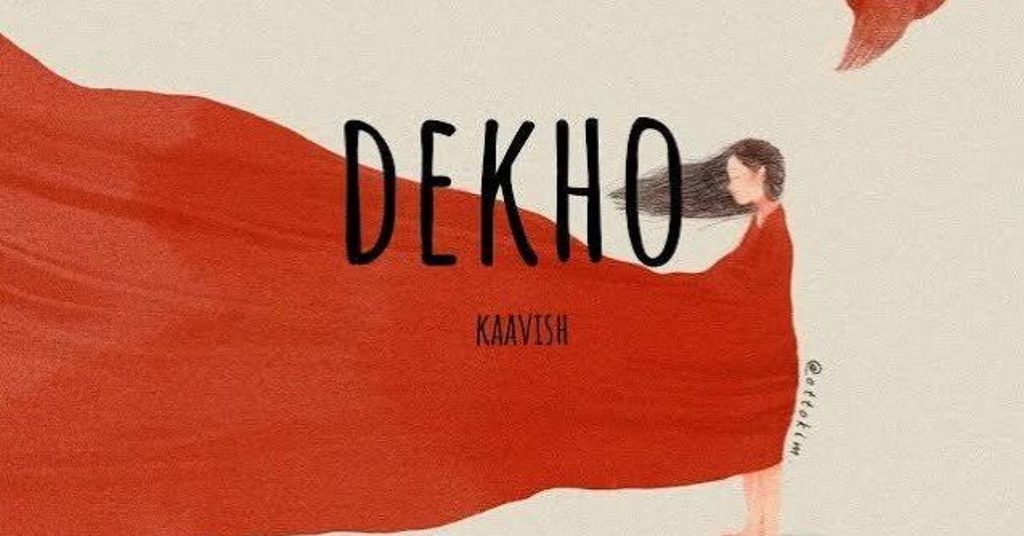 Dekho Lyrics