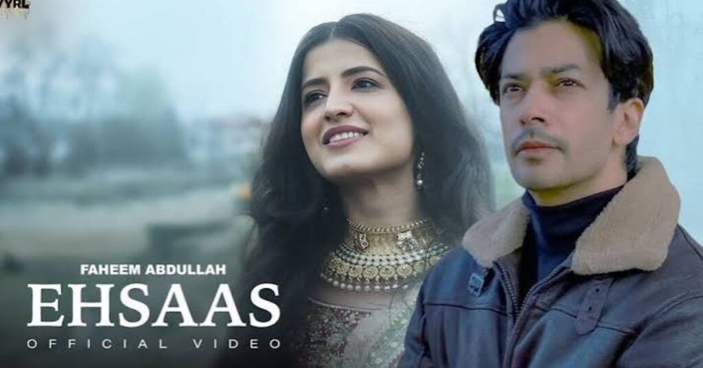 Ehsaas Lyrics – Faheem Abdullah 2025