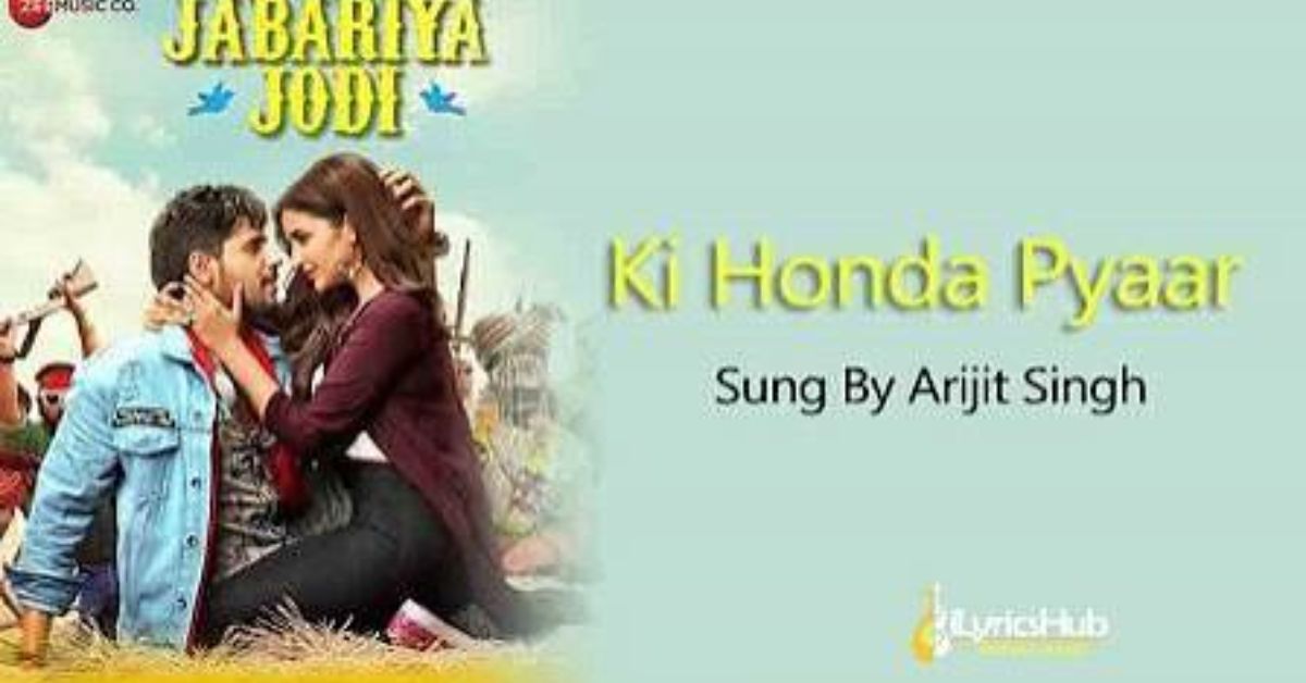 Ki Honda Pyaar Lyrics 