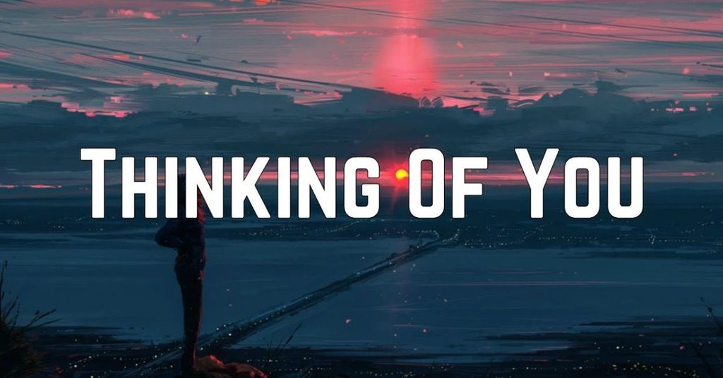 Thinking of You